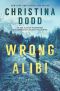 [Murder in Alaska 01] • Wrong Alibi